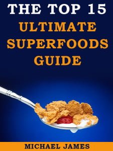 Top 15 Ultimate Superfoods Guide